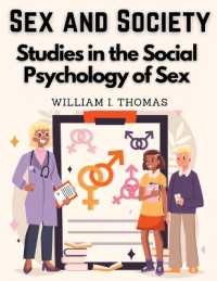 Sex and Society : Studies in the Social Psychology of Sex