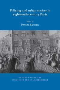 Policing and urban society in eighteenth-century Paris (Oxford University Studies in the Enlightenment)