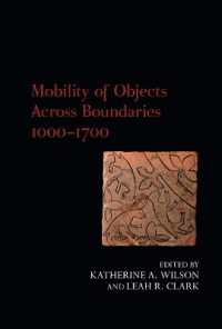 Mobility of Objects Across Boundaries 1000-1700 (Exeter Studies in Medieval Europe)