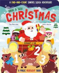 Drive & Seek Christmas : A Magic Find & Count Adventure (Drive & Seek - Magic Headlight Books) （Board Book）