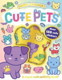 Cute Pets (Shiny Sticker Activity Books)