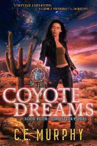 Coyote Dreams (The Walker Papers)