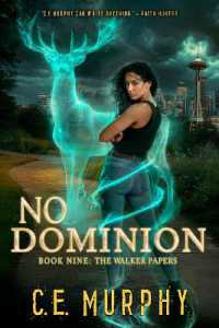 No Dominion (The Walker Papers)