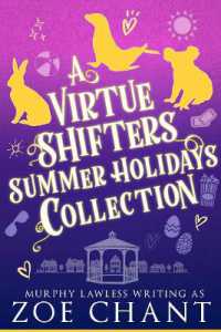 A Virtue Shifters Summer Holidays Collection