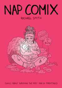 Nap Comix : Comics about Surviving the First Year of Parenthood