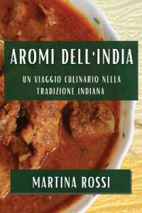 Aromi dell'India : Un Viaggio Culinario nella Tradizione Indiana
