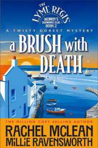 A Brush with Death : A Twisty Dorset Mystery (The Lyme Regis Women's Swimming Club)