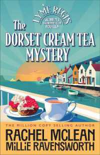 The Dorset Cream Tea Mystery : Jam then Cream (The Lyme Regis Women's Swimming Club)