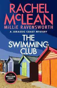 The Swimming Club (A Jurassic Coast Mystery) (The Jurassic Coast Mystery) （2ND）