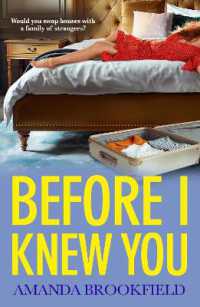 Before I Knew You : A heartbreaking book club pick from Amanda Brookfield