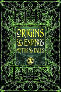 Origins & Endings Myths & Tales : Epic Tales (Gothic Fantasy)