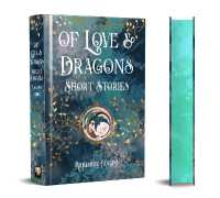 Of Love & Dragons (Romantic Fantasy)