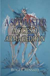 A Spymaster : Accesso Armageddon