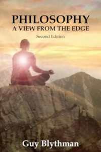 Philosophy : A View from the Edge: Second Edition
