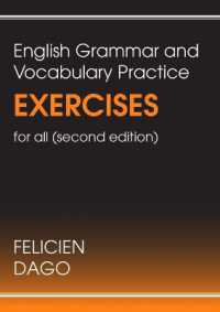 English Grammar and Vocabulary Practice Exercises for all : Second Edition
