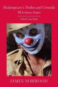 Shakespeare's Troilus and Cressida, All-Inclusive Satire : A Brief Case Study