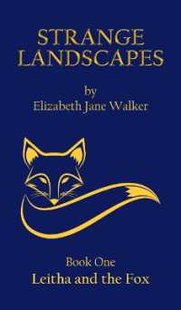 Strange Landscapes : Leitha and the Fox