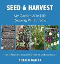 Seed & Harvest : My Garden & in Life: Reaping What I Sow