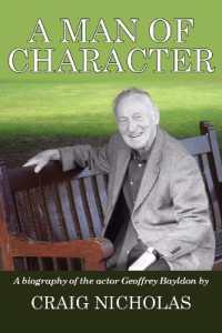 A Man of Character : A Biography of the Actor Geoffrey Bayldon