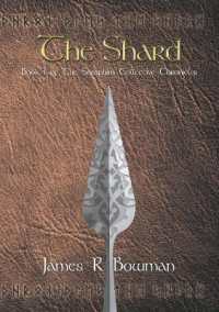 Seraphim Collective Chronicles : Book 1: The Shard