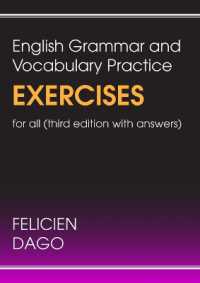 English Grammar and Vocabulary Practice Exercises for All : Third Edition with Answers