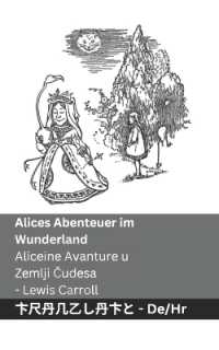 Alices Abenteuer im Wunderland / Aliceine Avanture u Zemlji Čudesa : Tranzlaty Deutsch Hrvatski (Deutsch Hrvatski) （B&w）