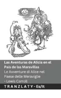 Las Aventuras de Alicia en el País de las Maravillas / Le Avventure di Alice nel Paese delle Meraviglie : Tranzlaty Español Italiano (Español Italiano) （B&w）