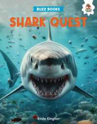 Shark Quest! (Buzz Books) （Library Binding）