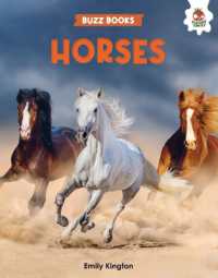 Horses (Buzz Books) （Library Binding）