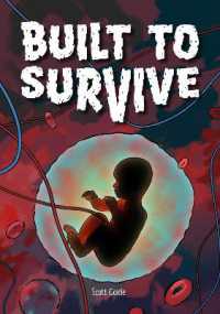 Built to Survive : The Incredible Design of the Human Body (Tomorrow's World)