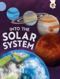 Into the Solar System (Journeys into Space)