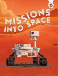 Missions into Space (Journeys into Space)