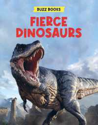 Fierce Dinosaurs (Buzz Books)