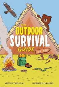 The Outdoor Survival Guide for Kids