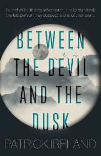 Between the Devil and the Dusk