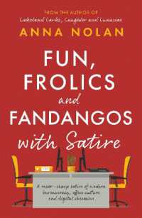Fun, Frolics and Fandangos with Satire