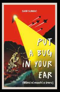 Put a Bug in your Ear : (Mimi ni mushi o ireru)