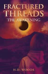 Fractured Threads : The Awakening (Threads)
