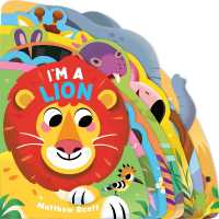 I'm a Lion （Board Book）