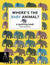 Where's the Baby Animal? : A Spotting Book (Britta Teckentrup)