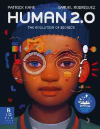 Human 2.0 : The Evolution of Bionics