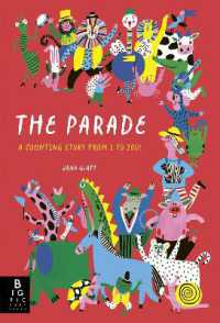 The Parade : A Counting Story from 1 to 100!