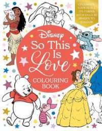 Disney So This Is Love Colouring Book : Celebrate love in all its forms with over 80 images to colour!