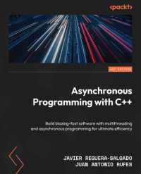 Asynchronous Programming with C++ : Build blazing-fast software with multithreading and asynchronous programming for ultimate efficiency