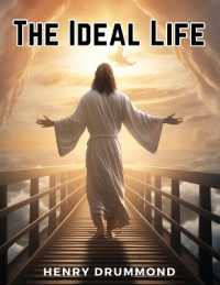 The Ideal Life