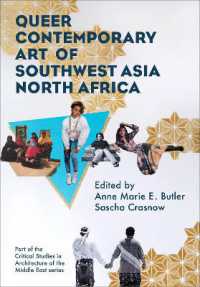 Queer Contemporary Art of Southwest Asia North Africa (Critical Studies in Architecture of the Middle East)