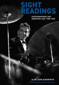 Sight Readings : Photographers and American Jazz, 1900-60