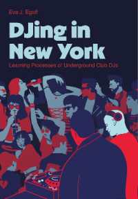 DJing in New York : Learning Processes of Underground Club DJs (Contemporary Music Making and Learning)