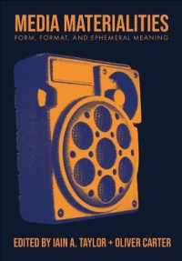 Media Materialities : Form, Format, and Ephemeral Meaning (Bcmcr New Directions in Media and Cultural Research)