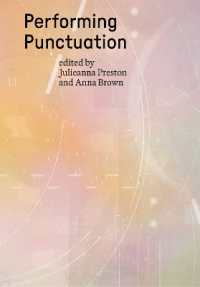 Performing Punctuation : Decolonising English mouths, ears, tongues, and pens (Performance and Communities)